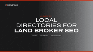 Local Citations for Land Brokerages
